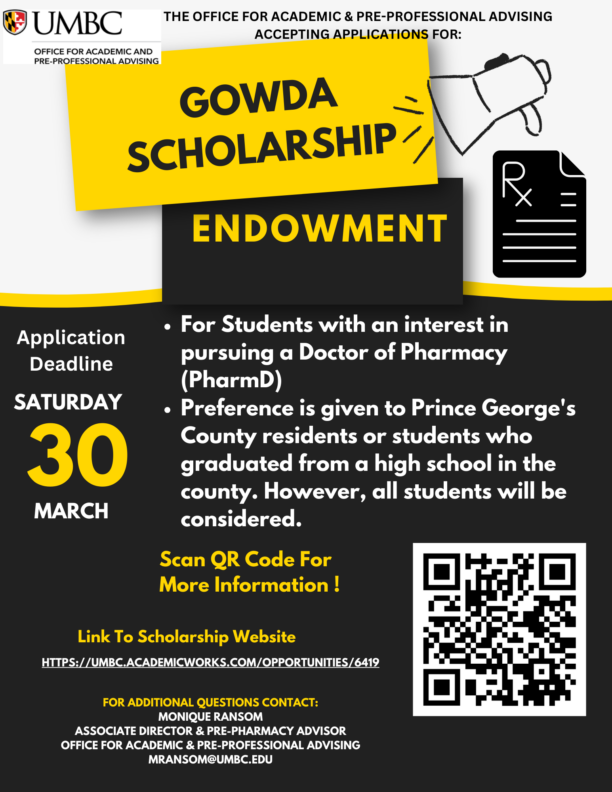 Gowda Scholarship Opportunity!